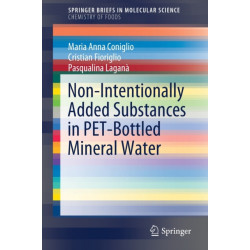 Non-Intentionally Added Substances in PET-Bottled Mineral Water