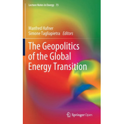 The Geopolitics of the Global Energy Transition