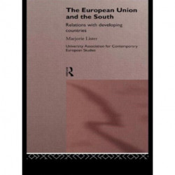 The European Union and the South: Relations with Developing Countries