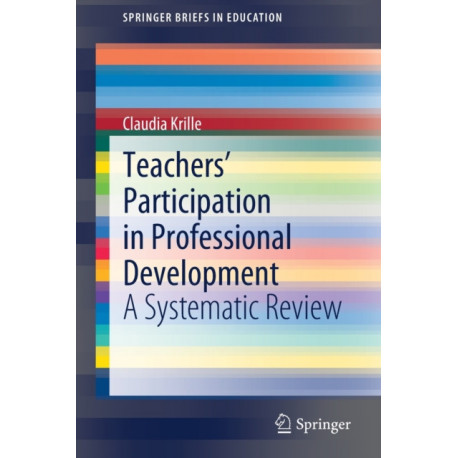 Teachers' Participation in Professional Development: A Systematic Review