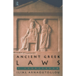 Ancient Greek Laws: A Sourcebook