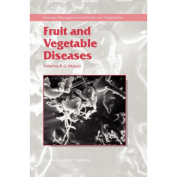 Fruit and Vegetable Diseases