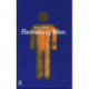 Remaking Men: Jung, Spirituality and Social Change