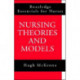 Nursing Theories and Models