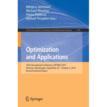 Optimization and Applications: 10th International Conference, OPTIMA 2019, Petrovac, Montenegro, September 30 – October 4, 2019, Revised Selected Papers