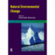 Natural Environmental Change