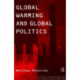 Global Warming and Global Politics