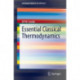 Essential Classical Thermodynamics