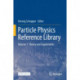 Particle Physics Reference Library: Volume 1: Theory and Experiments