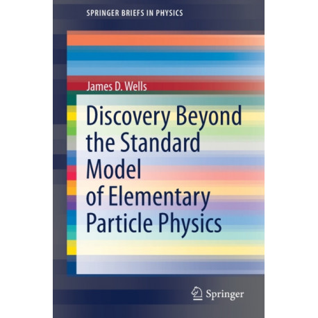 Discovery Beyond the Standard Model of Elementary Particle Physics