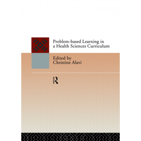 Problem-Based Learning in a Health Sciences Curriculum