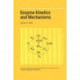 Enzyme Kinetics and Mechanisms