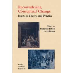 Reconsidering Conceptual Change: Issues in Theory and Practice