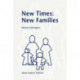 New Times: New Families