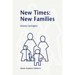New Times: New Families
