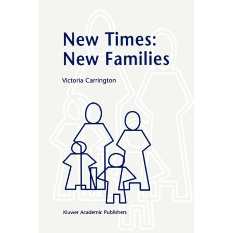 New Times: New Families