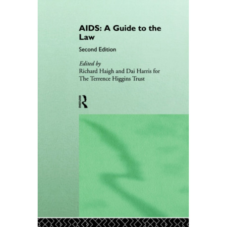 AIDS: A Guide to the Law