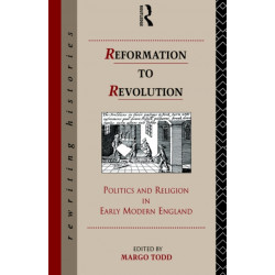 Reformation to Revolution
