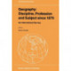 Geography: Discipline, Profession and Subject since 1870: An International Survey