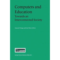 Computers and Education: Towards an Interconnected Society