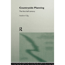 Countryside Planning: The First Half Century