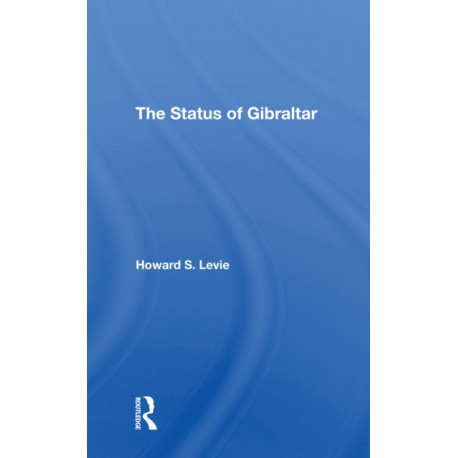 The Status Of Gibraltar