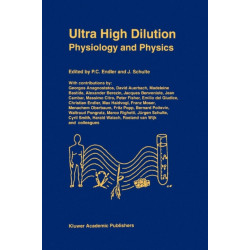 Ultra High Dilution: Physiology and Physics