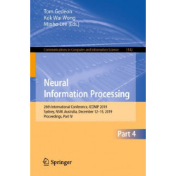 Neural Information Processing: 26th International Conference, ICONIP 2019, Sydney, NSW, Australia, December 12–15, 2019, Proceedings, Part IV