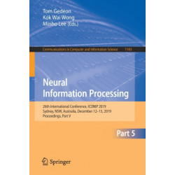 Neural Information Processing: 26th International Conference, ICONIP 2019, Sydney, NSW, Australia, December 12–15, 2019, Proceedings, Part V
