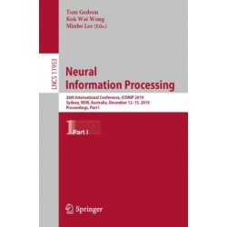 Neural Information Processing: 26th International Conference, ICONIP 2019, Sydney, NSW, Australia, December 12–15, 2019, Proceedings, Part I
