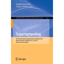 Supercomputing: 5th Russian Supercomputing Days, RuSCDays 2019, Moscow, Russia, September 23–24, 2019, Revised Selected Papers