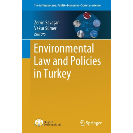 Environmental Law and Policies in Turkey