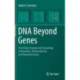 DNA Beyond Genes: From Data Storage and Computing to Nanobots, Nanomedicine, and Nanoelectronics