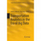 Transportation Analytics in the Era of Big Data