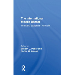 The International Missile Bazaar: The New Suppliers' Network