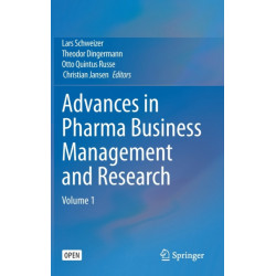 Advances in Pharma Business Management and Research: Volume 1