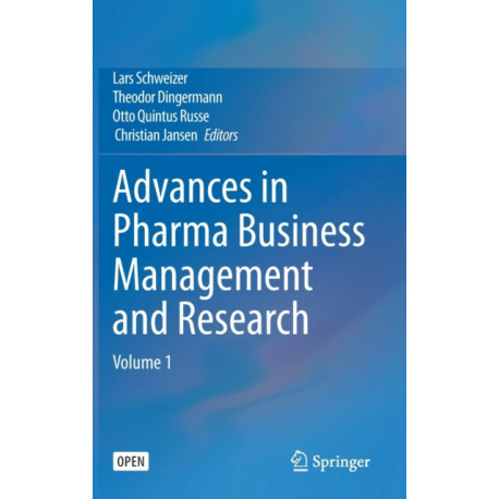 Advances in Pharma Business Management and Research: Volume 1