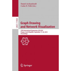 Graph Drawing and Network Visualization: 27th International Symposium, GD 2019, Prague, Czech Republic, September 17–20, 2019, Proceedings