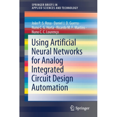Using Artificial Neural Networks for Analog Integrated Circuit Design Automation