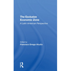The Exclusive Economic Zone: A Latin American Perspective