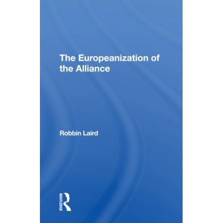 The Europeanization Of The Alliance