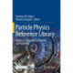 Particle Physics Reference Library: Volume 2: Detectors for Particles and Radiation