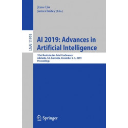 AI 2019: Advances in Artificial Intelligence: 32nd Australasian Joint Conference, Adelaide, SA, Australia, December 2–5, 2019, Proceedings