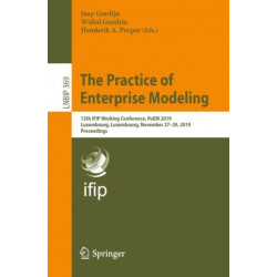 The Practice of Enterprise Modeling: 12th IFIP Working Conference, PoEM 2019, Luxembourg, Luxembourg, November 27–29, 2019, Proceedings