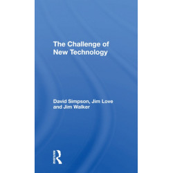 The Challenge Of New Technology