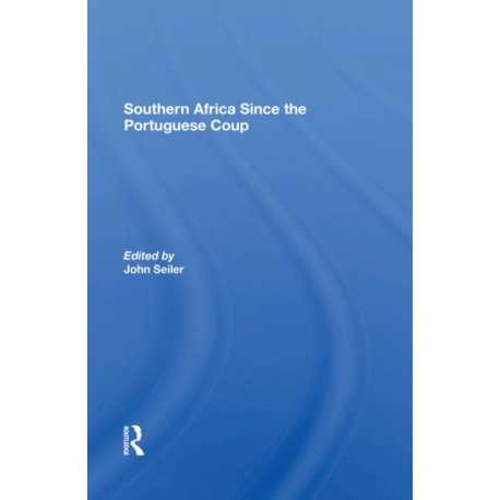 Southern Africa Since The Portuguese Coup