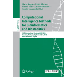 Computational Intelligence Methods for Bioinformatics and Biostatistics: 15th International Meeting, CIBB 2018, Caparica, Portugal, September 6–8, 2018, Revised Selected Papers
