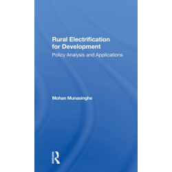 Rural Electrification For Development: Policy Analysis And Applications