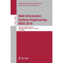 Web Information Systems Engineering – WISE 2019: 20th International Conference, Hong Kong, China, January 19–22, 2020, Proceedings