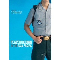 Peacebuilding in the Asia-Pacific